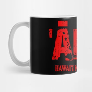 Aina Hawai'i Red Ink by Hawaii Nei All Day Mug